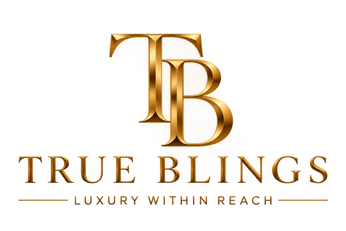 TRUE BLINGS
